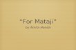 “For Mataji” by Amita Handa. Brainstorm traditions in your family favourite childhood memories.