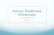 Family Traditions Showcase Child Development Chapter 3.