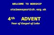 WELCOME TO WORSHIP stsimonspartick.org.uk 4 th ADVENT Year of Gospel of Luke.