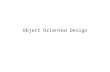 Object Oriented Design. OOP Object Oriented programming (OOP) is the idea of developing programs by defining objects that interact with each other Java.