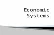 How do economic systems answer your basic economic questions?