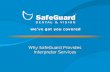 Why SafeGuard Provides Why SafeGuard Provides Interpreter Services Why SafeGuard Provides Why SafeGuard Provides Interpreter Services.