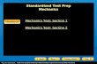 Standardized Test Prep Mechanics Mechanics Test: Section 1 Mechanics Test: Section 2 Handout.