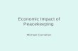Economic Impact of Peacekeeping Michael Carnahan.