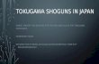 TOKUGAWA SHOGUNS IN JAPAN SWBAT: IDENTIFY THE REASONS FOR THE RISE AND FALL OF THE TOKUGAWA SHOGUNATE. HOMEWORK: NONE DO NOW: HOW IS BEING AN ISLAND NATION.
