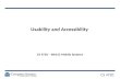 CS 4720 Usability and Accessibility CS 4720 – Web & Mobile Systems.