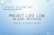 OVERDOSE SOLUTIONS 2013 PROJECT LIFE LINE AN ACOPC INITIATIVE Sherry Rickard-Aasen.