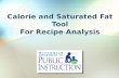 Calorie and Saturated Fat Tool For Recipe Analysis.