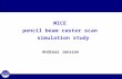 MICE pencil beam raster scan simulation study Andreas Jansson.