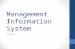 Management Information System Lesson 1. SYSTEM 02/10/2015 Management Information System - Ganjil 2012 2.