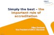 ©EMCC 2012 Simply the best – the important role of accreditation.