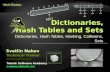 Dictionaries, Hash Tables, Hashing, Collisions, Sets Svetlin Nakov Telerik Software Academy academy.telerik.com Technical Trainer .