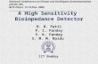A High Sensitivity Bioimpedance Detector B. B. Patil P. C. Pandey V. K. Pandey S. M. M. Naidu IIT Bombay National Conference on Virtual and Intelligent.