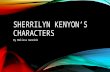 SHERRILYN KENYON’S CHARACTERS By Melissa Gunnink.