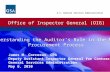 U.S. General Services Administration Office of Inspector General (OIG) Understanding the Auditor’s Role in the MAS Procurement Process Understanding the.