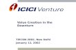 Value Creation in the Downturn TiECON 2002, New Delhi January 12, 2002.
