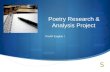 Poetry Research & Analysis Project PreAP English I.