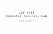 CSE 4481 Computer Security Lab Mark Shtern. INTRODUCTION.