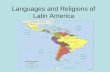 Languages and Religions of Latin America. Spanish and Portuguese spread their languages and religions to the indigenous people they conquered. Over time.