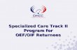 Specialized Care Track II Program for OEF/OIF Returnees.