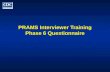 PRAMS Interviewer Training Phase 6 Questionnaire.