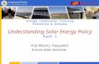 Energy Leadership Training Palestine & Arizona Understanding Solar Energy Policy Part 1 Prof. Martin J. Pasqualetti Arizona State University.