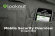 Mobile Security Overview 23 April 2012. Agenda ‣ Mobile threat landscape ‣ Security/permissions model & the mythical sandbox ‣ Vulnerabilities ‣ Android.