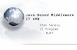 Java-Based Middleware IT 490 Stan Senesy IT Program NJIT.
