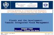 1 WMO: Climate and Water Department WMO Training Workshop on Integrated Flood Management for countries in Western Asia and the Arab region.