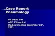 Case Report Pneumology Dr. David Tran A&E, FVHospital Medical meeting September 28 th, 2011.