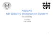 1 AQUAS Air QUality Assurance System CS 410 Fall 2004 Feasibility.