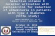Selective vitamin D receptor activation with paricalcitol for reduction of albuminuria in patients with type 2 diabetes (VITAL study) Lambers Heerspink,