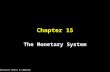 Harcourt Brace & Company Chapter 15 The Monetary System.