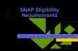 SNAP Eligibility Requirements Technical and Financial Eligibility.