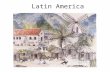 Latin America. New Ideas in Europe 16 th -18 th centuries.