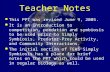 Teacher Notes l This PPT was revised June 9, 2005. l It is an introduction to competition, predation and symbiosis to be used prior to Simply Symbiosis,