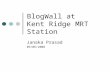 BlogWall at Kent Ridge MRT Station Janaka Prasad 09/06/2008.