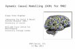 Dynamic Causal Modelling (DCM) for fMRI Klaas Enno Stephan Laboratory for Social & Neural Systems Research (SNS) University of Zurich Wellcome Trust Centre.