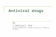 Antiviral drugs By S.Bohlooli, PhD School of Medicine, Ardabil University of Medical Sciences.