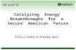 Catalyzing Energy Breakthroughs for a Secure American Future