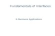 Fundamentals of Interfaces E-Business Applications.