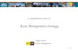 ASSET MANAGEMENT 1, 18-9-02 a comprehensive view on Asset Management Strategy Philip Wester NUON Asset Management.