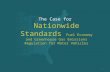 The Case for Nationwide Standards Fuel Economy and Greenhouse Gas Emissions Regulation for Motor Vehicles 1.