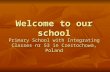 Welcome to our school Primary School with Integrating Classes nr 53 in Czestochowa, Poland.