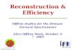 Christophe.Suire@ipno.in2p3.fr Reconstruction & Efficiency Offline studies for the Dimuon Forward Spectrometer Alice Offline Week, October 3-7 2005.