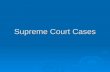 Supreme Court Cases. Marbury vs. Madison 1803  Established the power of Judicial Review  Declared part of the Judiciary Act of 1789 unconstitutional,