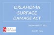 OKLAHOMA SURFACE DAMAGE ACT Eric R. King September 22, 2011.