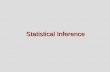 Statistical Inference Two Statistical Tasks 1. Description 2. Inference.