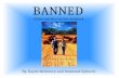 BANNED Of Mice and Men- by John Steinbeck By, Kaylie McGivney and Desmond Djekovic.