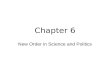 Chapter 6 New Order in Science and Politics. Scientific Revolution.